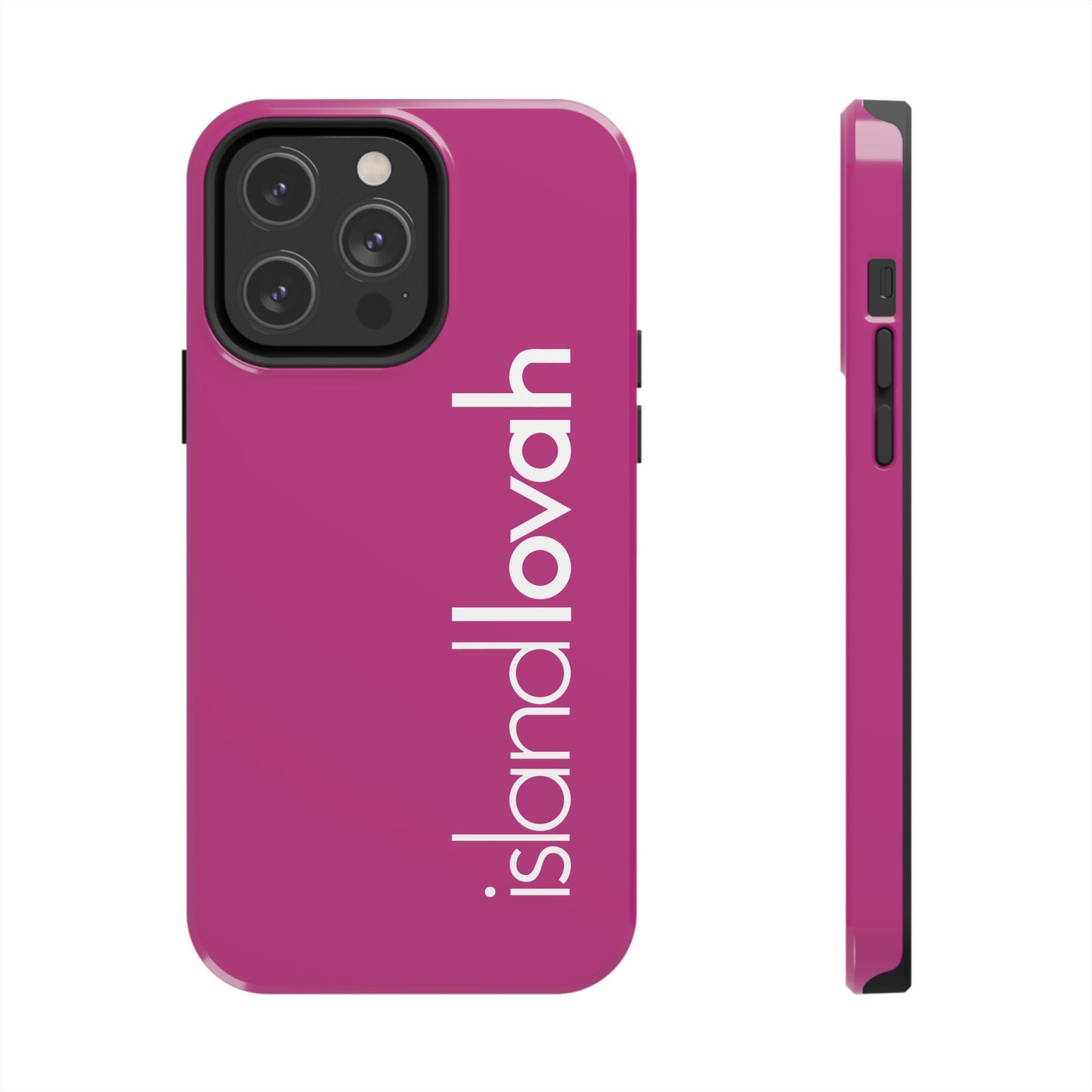 Tough Phone Cases - Island Lovah (Pink)