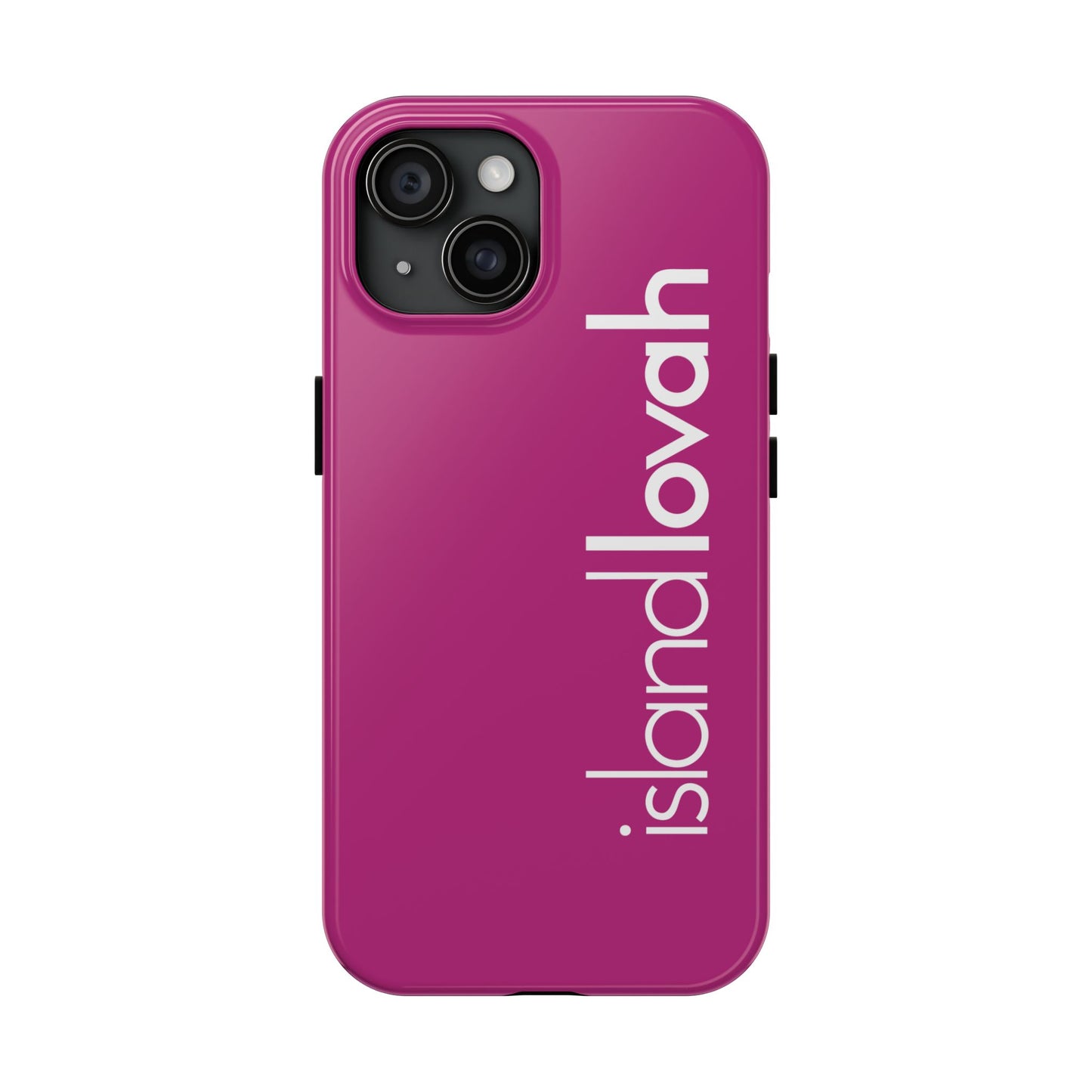 Tough Phone Cases - Island Lovah (Pink)