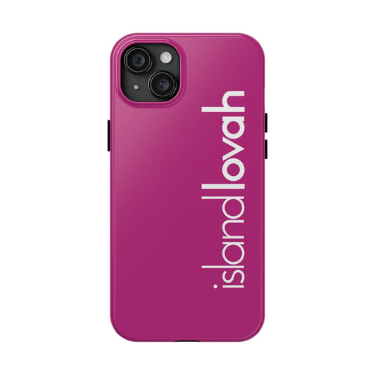 Tough Phone Cases - Island Lovah (Pink)